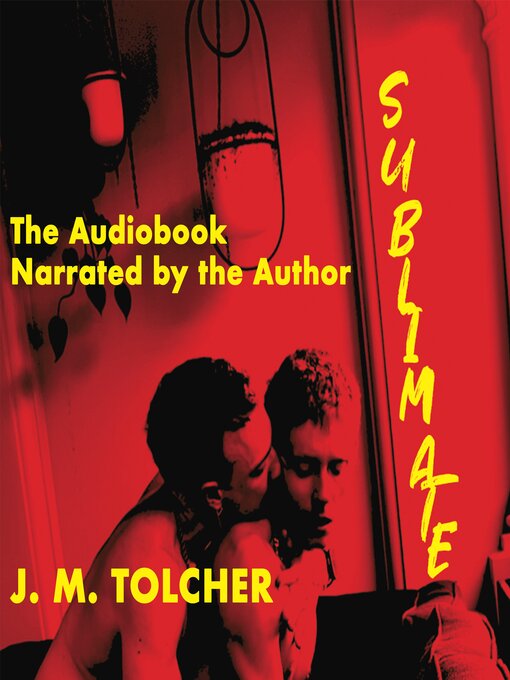 Title details for Sublimate by J. M. Tolcher - Wait list
